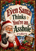 Even Santa Thinks You’re an Asshole Christmas Puzzle